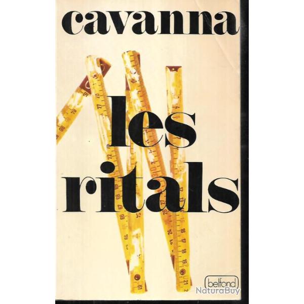 les ritals et les yeux plus grands que le ventre de cavanna
