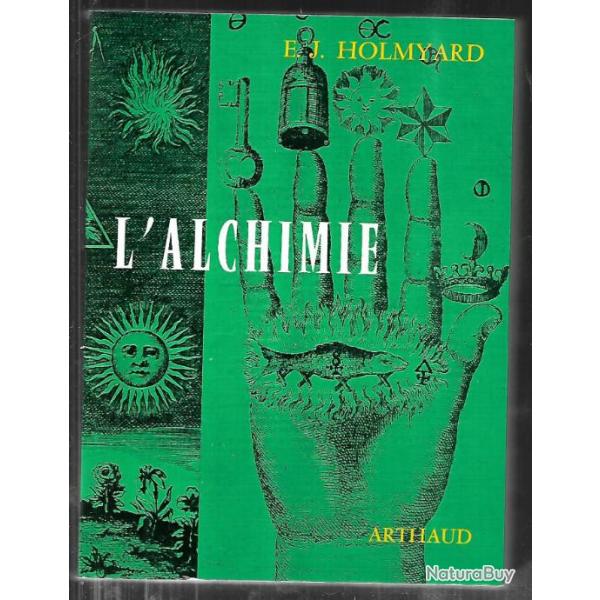 l'alchimie de e.j.holmyard collection signes des temps