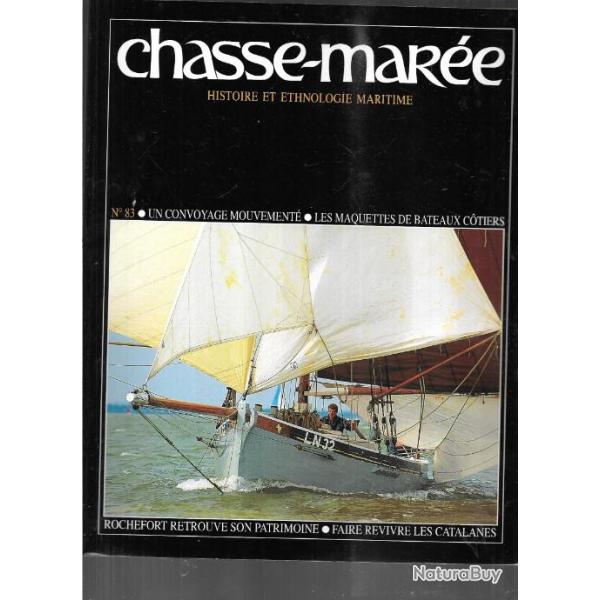 chasse-mar�e n�83 histoire et ethnologie maritime  les catalanes , rochefort , maquettes