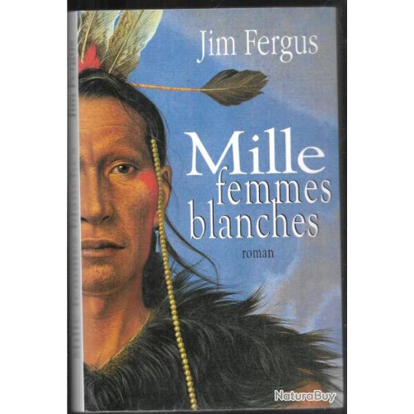 mille femmes blanches de jim fergus , indiens d'am�rique , cheyenne