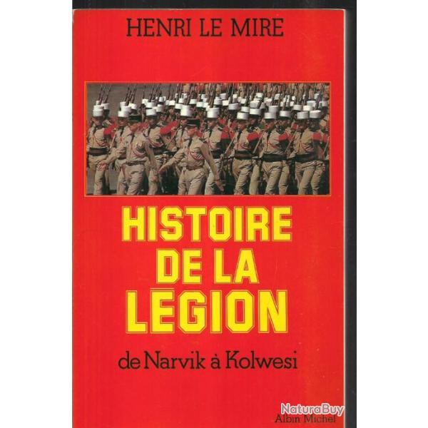 histoire des parachutistes fran�ais. henri le mire. la guerre para de 1939 � 1979 de narvik � kolv�s