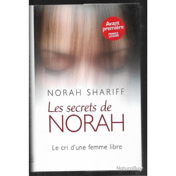 les secrets de norah de norah shariff le cri d'une femme libre
