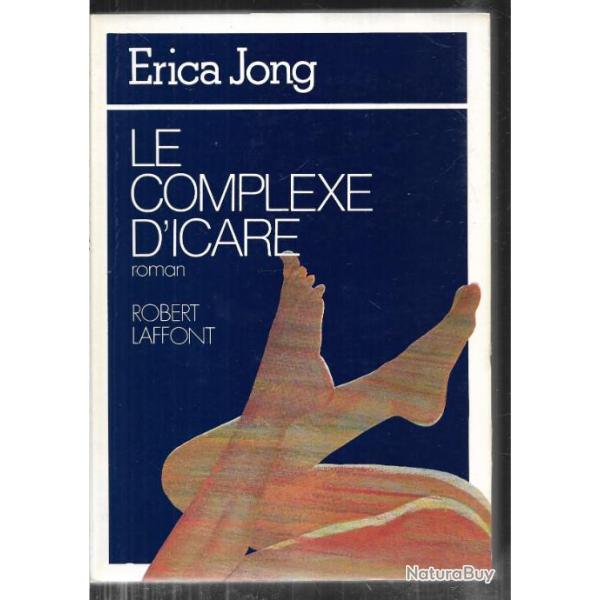 le complexe d'icare d'�rica jong