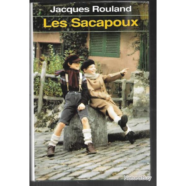 les sacapoux de jacques rouland , paris normandie 1936-1944