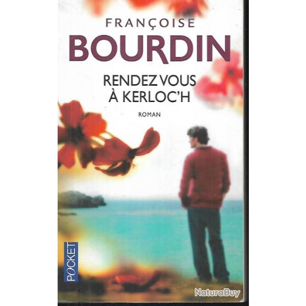 rendez  vous � kerloc'h de fran�oise bourdin