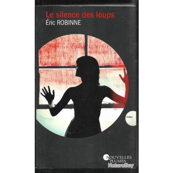 le silence des loups de ric robinne , policier thriller , chamonix