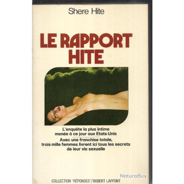 le rapport hite de shere hite l'enqute la plus intime mene  ce jour aux tats-unis
