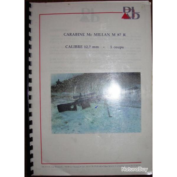 Carabine MAC MILLAN M87 R le livre d'emploi Fusil de TE de l'arme franaise