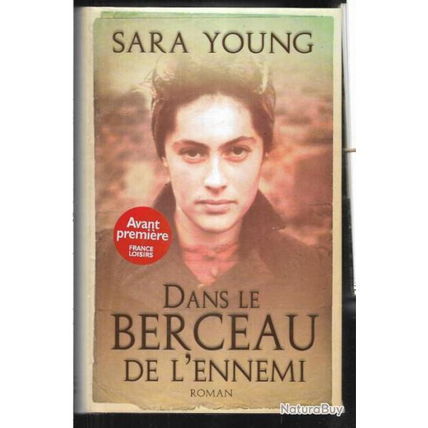 dans le berceau de l'ennemi de sara young , lebensborn sursis