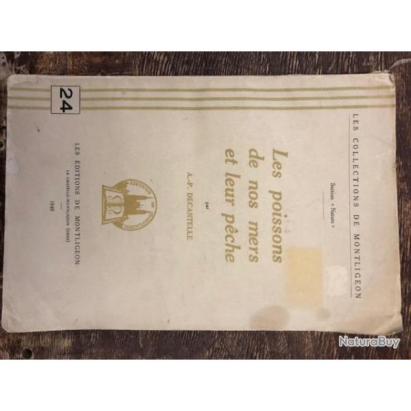 Livre Les poissons de nos mers et leur p�che - A.P Decantelle