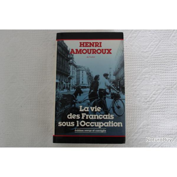 La vie des Fran�ais sous l'occupation