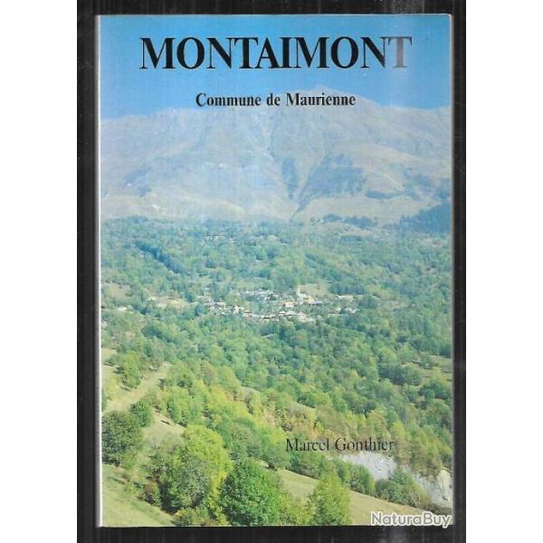 montaimont commune de maurienne de marcel gonthier d�dicac�