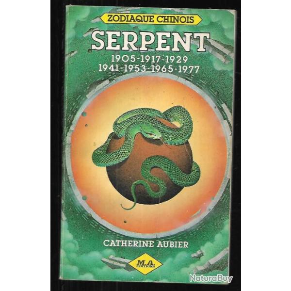 zodiaque chinois , serpent  de catherine aubier
