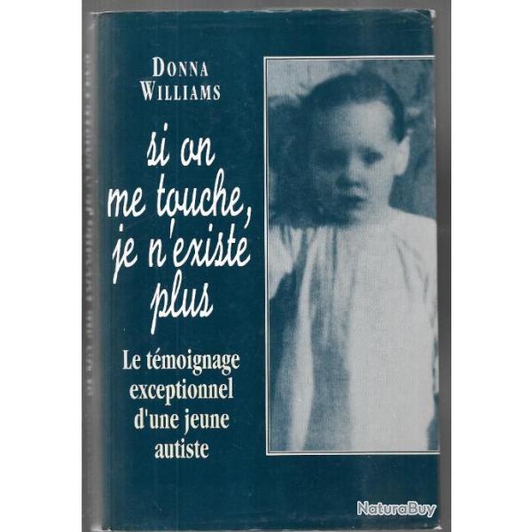 si on me touche je n'existe plus donna williams , autisme , autiste