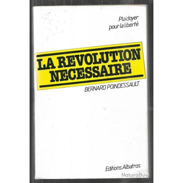la r�volution n�cessaire de bernard poindessault