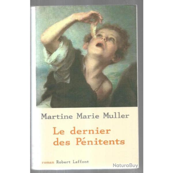 le dernier des pnitents de martine marie muller , saint valry en caux , normandie , rvolution