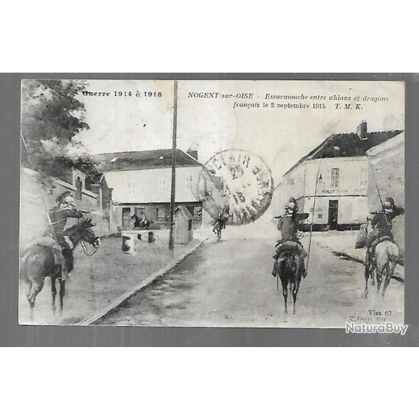 nogent sur oise cpa guerre 1914  1918 escarmouche entre uhlans et dragons franais  le 2 septembre