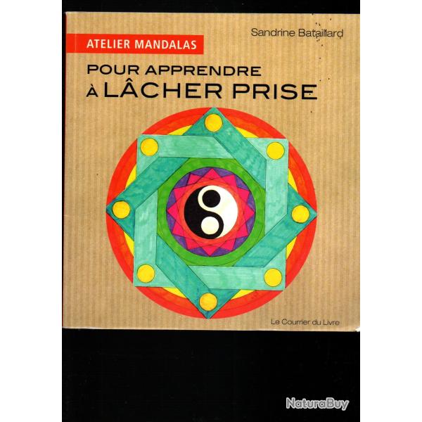 atelier mandalas pour apprendre � lacher prise de sandrine bataillard