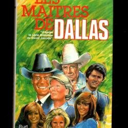 dallas et les maitres de dallas de lee raintree et burt hirschfeld 2 livres grand format