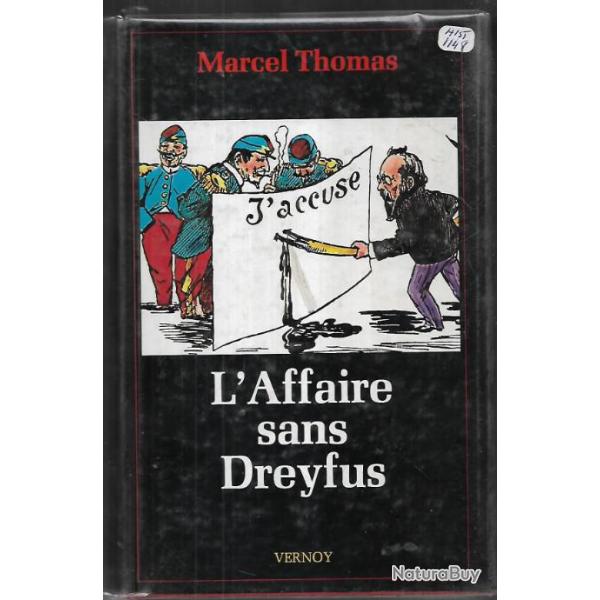 l'affaire sans dreyfus de marcel thomas