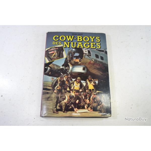 Livre Cow-boys des nuages par Gilles Lhote, editions Filipacchi. Blouson cuir aviateur pilote US AF
