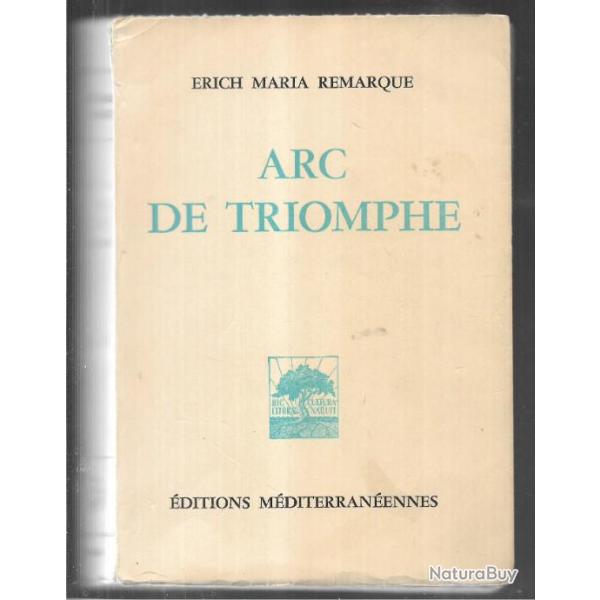 arc de triomphe d'rich maria remarque