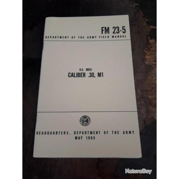 MANUEL TECHNIQUE 23-5 ,CARBINE CAL. 30 M1