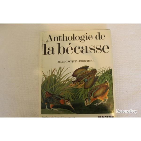 Anthologie de la b�casse, Jean-Jacques Brochier