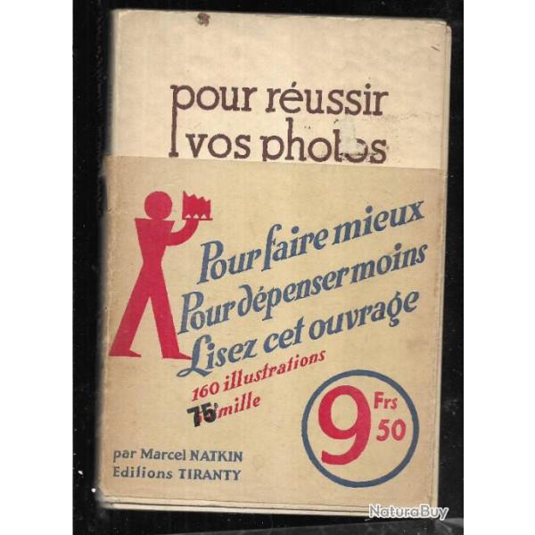 pour russir vos photos par marcel natkin en vente chez huongky-photo hanoi