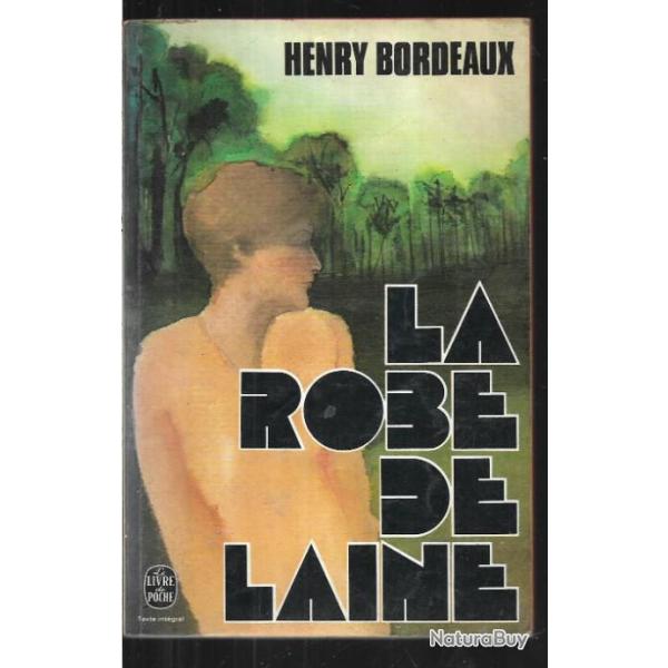 la robe de laine d'henry bordeaux sursis