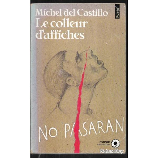 le colleur d'affiches de michel del castillo