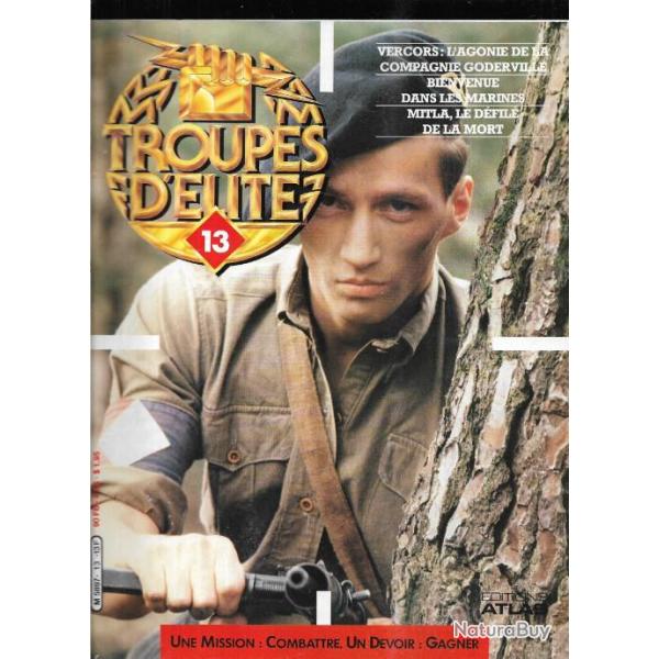 troupes d'�lite 13, vercors compagnie goderville, mitla d�fil� de la mort,  les marines (us)