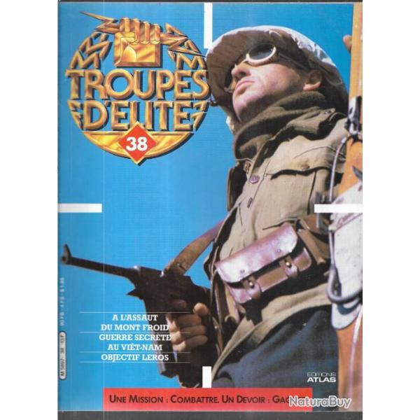 troupes d'�lite 38 guerre secr�te au vietnam, a l'assaut du mont froid 11e bca