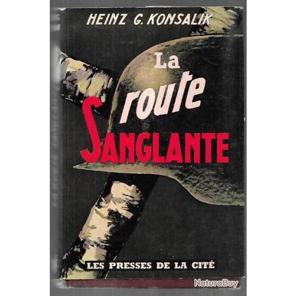 la route sanglante heinz g.konsalik, front russe