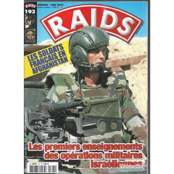 Raids 193, 2002 Les � Felin � dans l'arm�e fran�aise Le � Royal Anglian � au coeur de l'Afghanistan