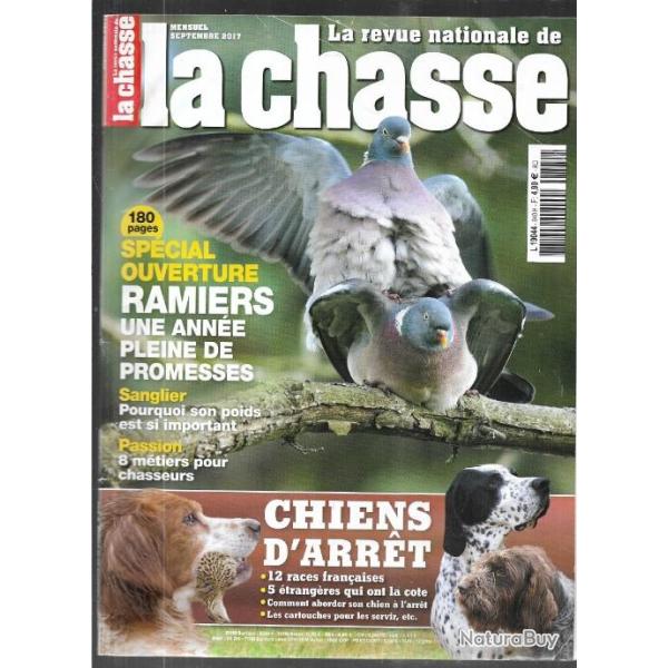 la revue nationale de la chasse n 840 sp�cial ouverture ramiers , chiens d'arr�t , sanglier