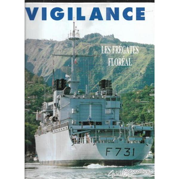 vigilance les fr�gates flor�al claude marcus et christina baron , marine nationale