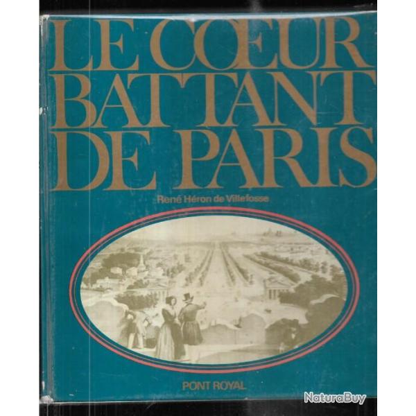 le coeur battant de paris ren� h�ron de villefosse