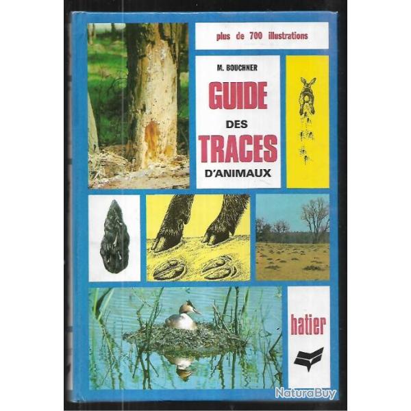 guide des traces d'animaux de m.bouchner