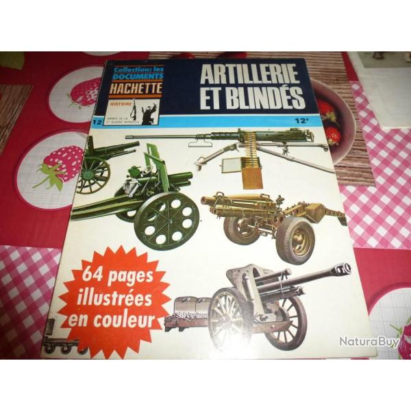COLLECTION : LES DOCUMENTS HACHETTE ARTILLERIE ET BLINDES  num�ro 12