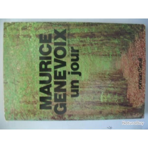 Un Jour - maurice genevoix