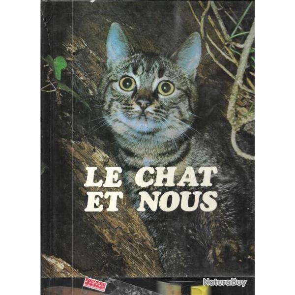 le chat et nous .karsten diettrich. france loisirs minerva 1989