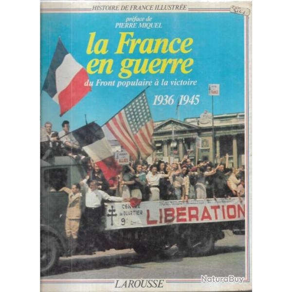 la france en guerre du front populaire  la victoire 1936-1945 de philippe masson prface miquel
