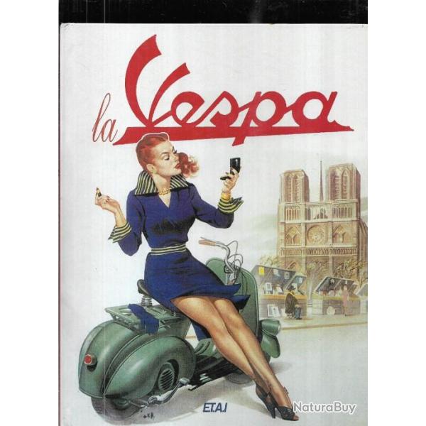 la vespa 1946-1996 de stephano biancalana et mich�le marchiano