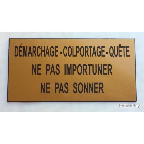 Pancarte "D�MARCHAGE-COLPORTAGE-QU�TE NE PAS IMPORTUNER-NE PAS SONNER"  format 75 x 150 mm
