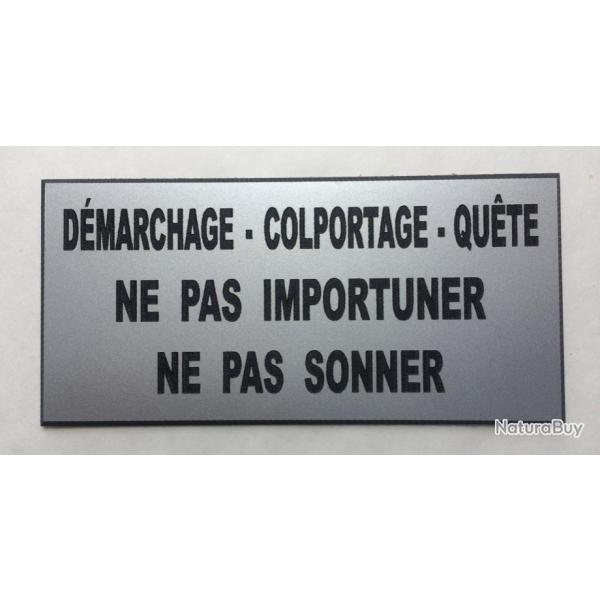 Plaque argent�e "D�MARCHAGE-COLPORTAGE-QU�TE NE PAS IMPORTUNER-NE PAS SONNER" format 48 x 100 mm