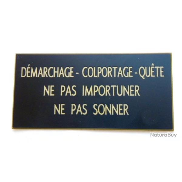 Pancarte "D�MARCHAGE-COLPORTAGE-QU�TE NE PAS IMPORTUNER-NE PAS SONNER" NOIRE format 75 x 150 mm