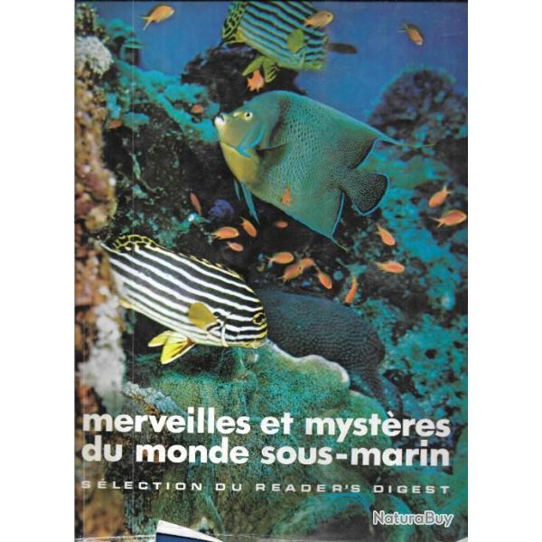 merveilles et myst�res du monde sous-marin , collectif d'auteurs dont plongeurs