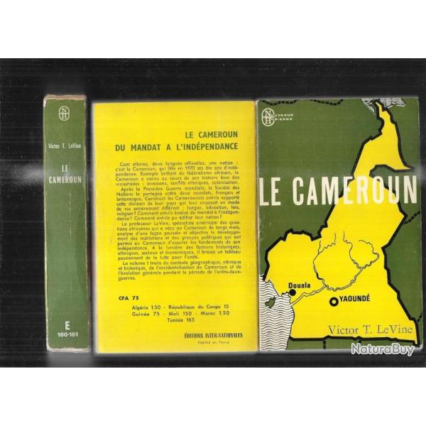 le cameroun du mandat � l'ind�pendance de victor t.le vine 2 volumes sous emboitage