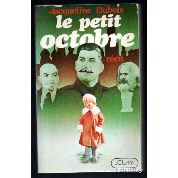 le petit octobre de jacqueline dubois , russie sovi�tique , urss